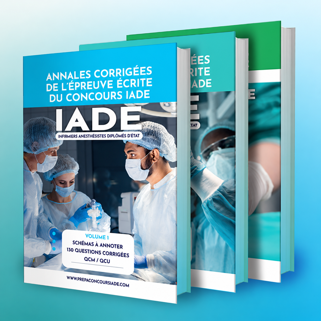 Pack concours IADE : L’essentiel pour l’épreuve écrite et deux volumes réunissant 260 questions corrigées